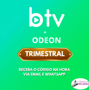 BTV + Odeon (90Dias)